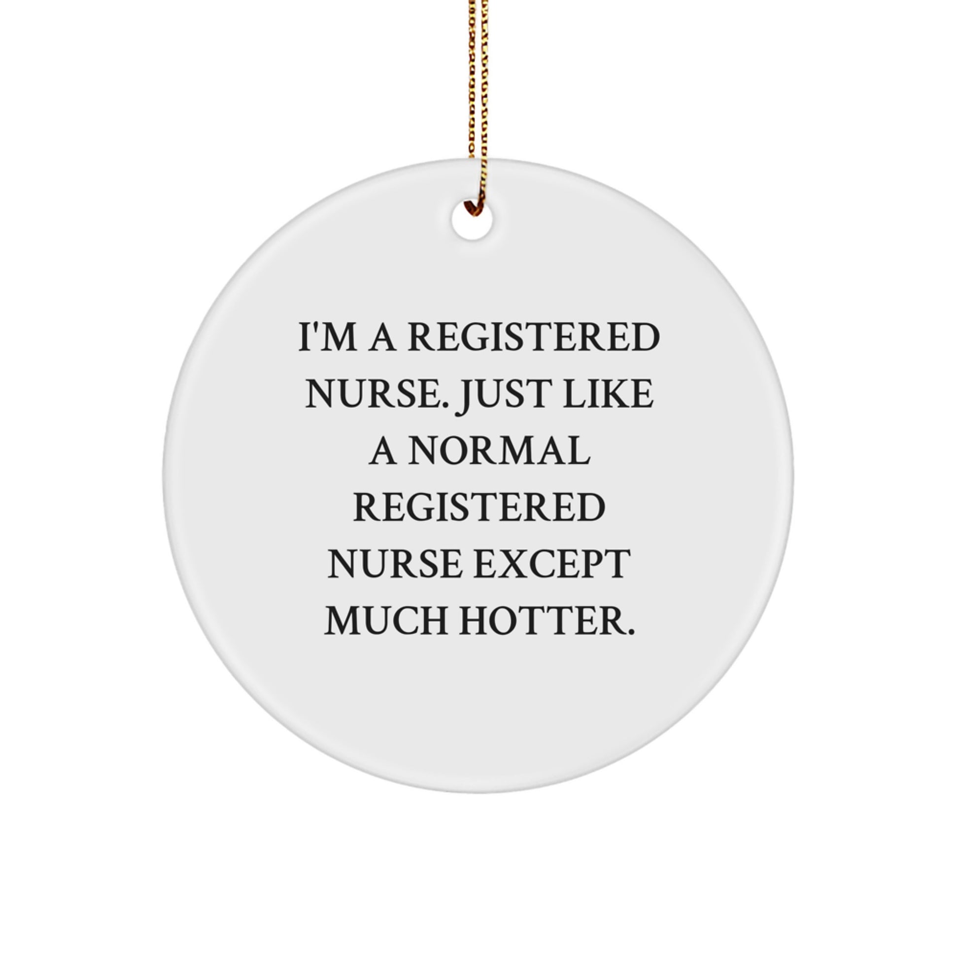 Funny Nurse Ornament Gifts from Men to Registered Nurses for Christmas - Image 1