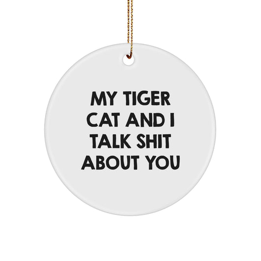 Funny Tiger Cat Circle Ornament, Gifts from Friends to Family for Christmas Unique - Image 1