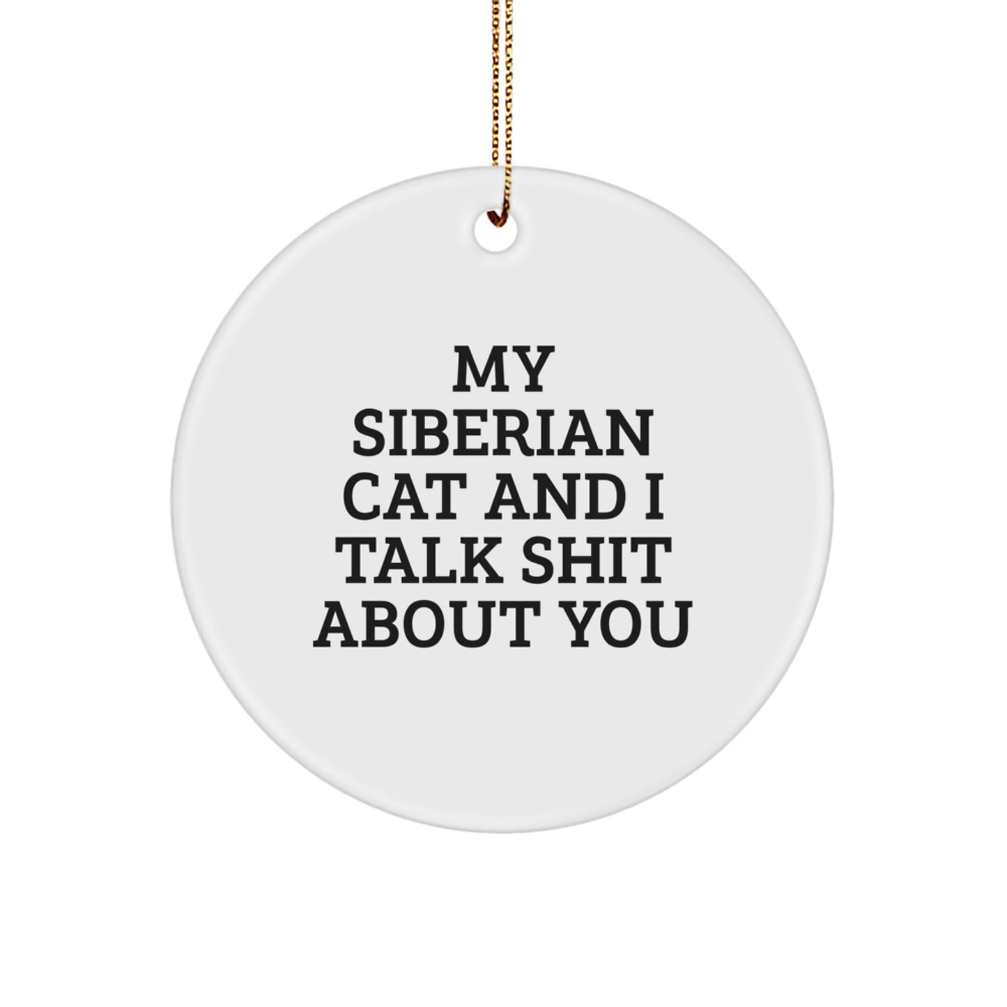 Funny Siberian Cat Christmas Circle Ornament Gifts from Friends for Men Women Family - Image 1