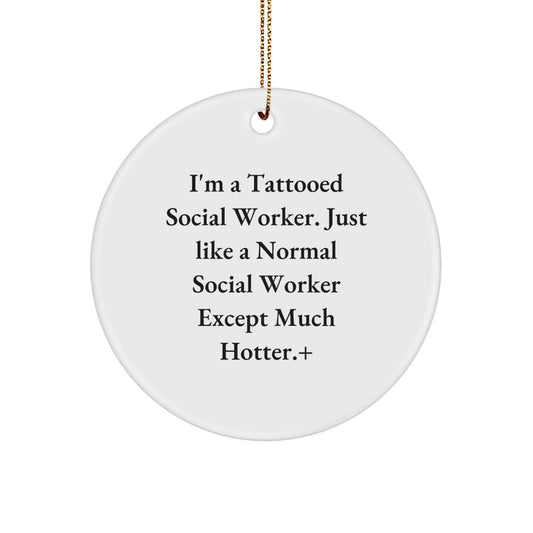 Funny Social Worker Gifts from Friends - 'I'm A Tattooed Social Worker...' - Image 1