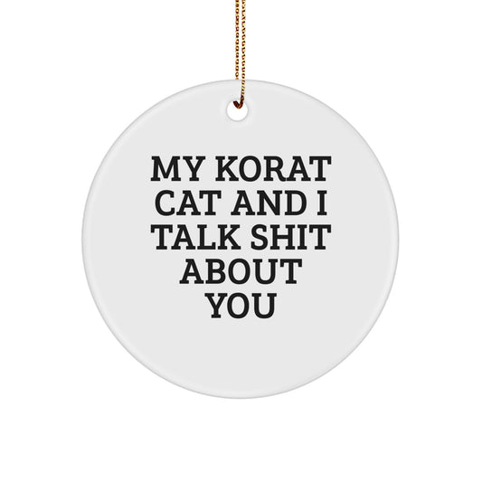 Funny Korat Cat Circle Ornament Gifts from Friends for Christmas Unique Korat Cat Lover Korat Cat Enthusiast Korat Cat Fan Korat Cat Owner Korat Cat Mom Korat Cat Dad - Image 1