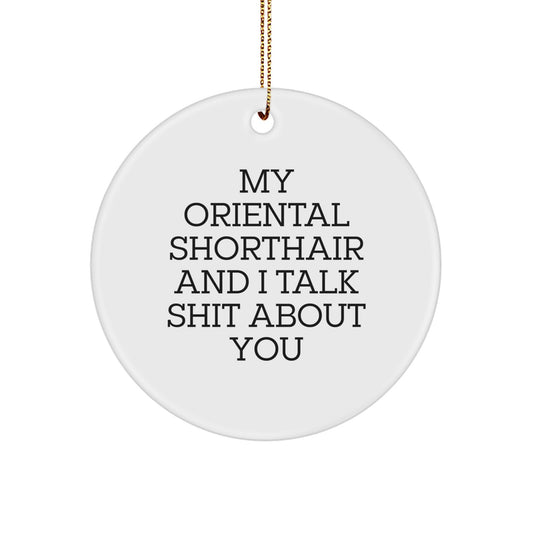 Funny Oriental Shorthair Cat Gifts from Friends for Christmas Unique - Image 1