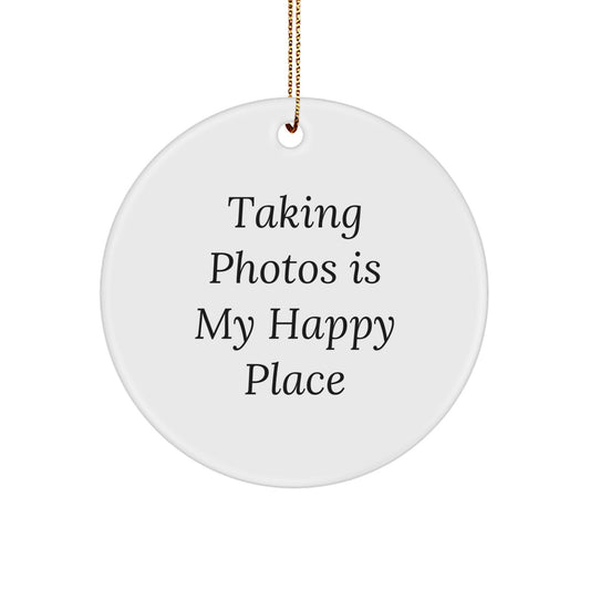 Funny Taking Photos Gifts from Friends - Taking Photos Circle Ornament, Inspirational, Christmas Unique Gifts for Taking Photos Lovers - Image 1