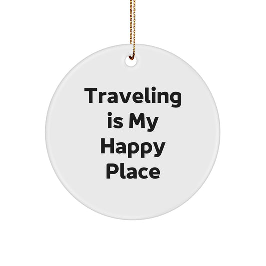 Traveling Circle Ornament Gifts from Friends and Family - Inspirational Quote for Traveling Enthusiasts, Men, and Women - Christmas Unique Gifts - Image 1