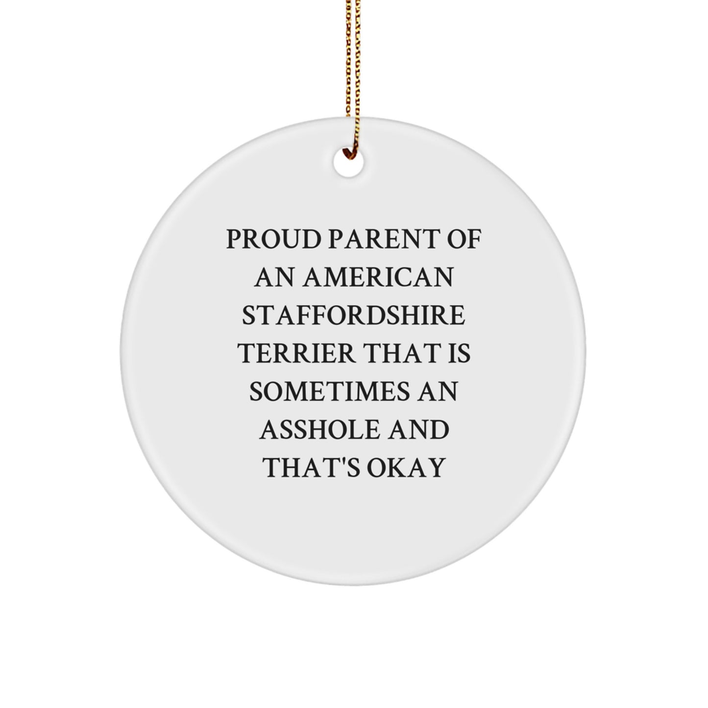 Funny American Staffordshire Terrier Dog Gifts, Circle Ornament for Proud Parents, Christmas Unique Decorations from Men to Family - American Staffordshire Terrier Dog Lover - Image 1