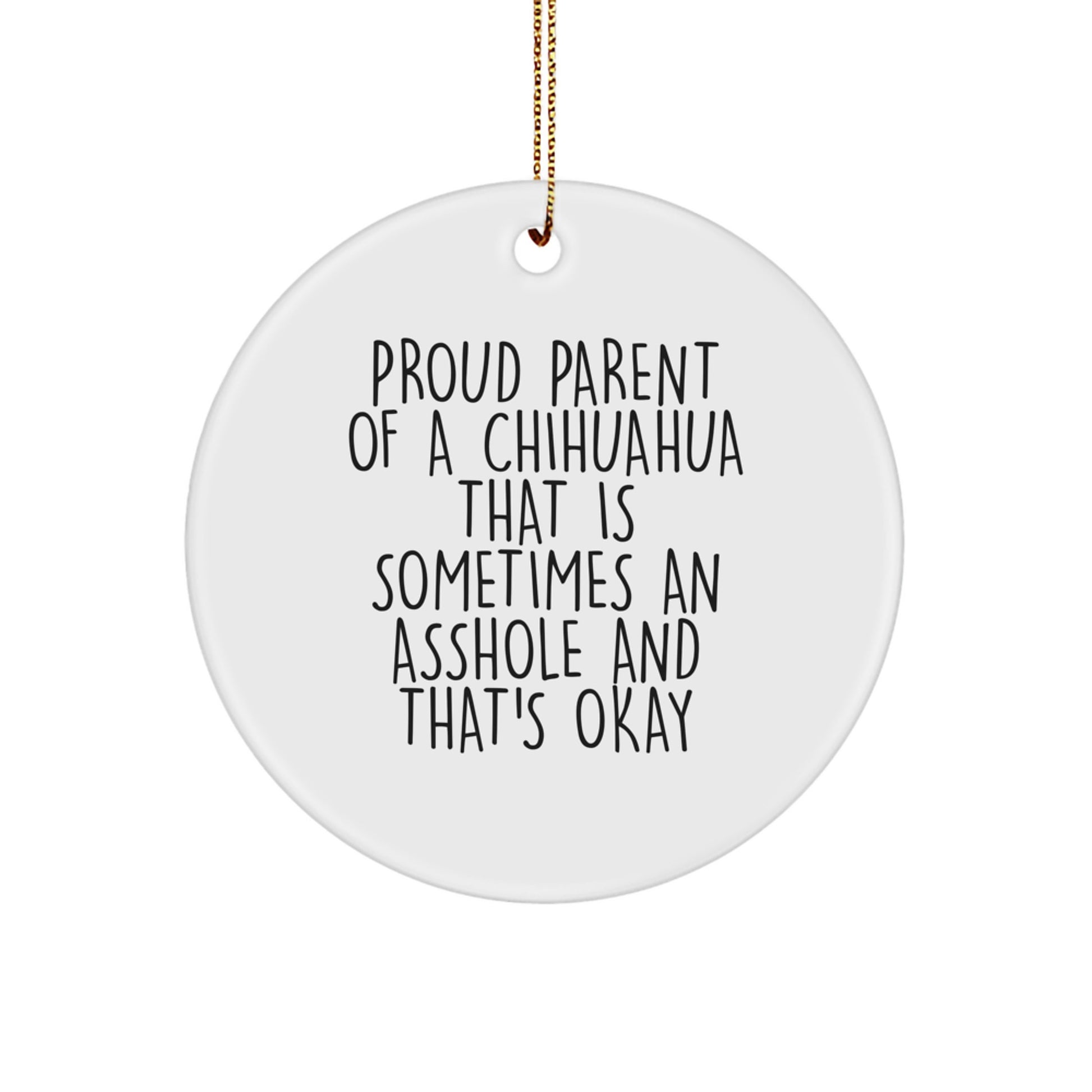Chihuahua Dog Lover Gifts from Family Circle Ornament, Funny Quote, Christmas Unique Decorations for Home, Office, or Chihuahua Dog Enthusiasts - Image 1