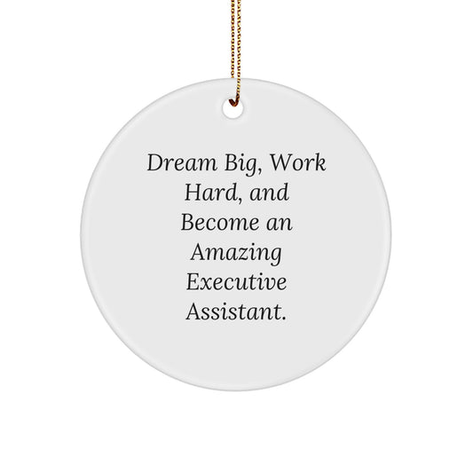 Gifts from Friends and Family for Executive Assistants - Dream Big 'Work Hard' Inspirational Circle Ornament Christmas Unique - Image 1