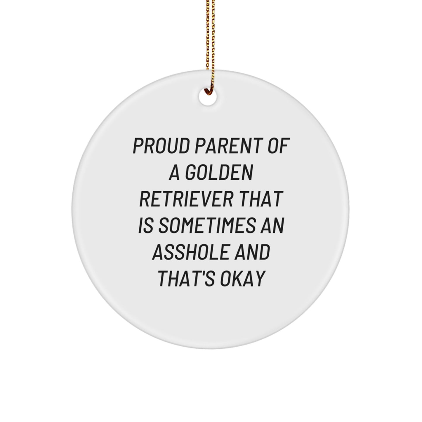 Funny Golden Retriever Dog Gifts for Men - Proud Parent Ornament, Circle Christmas Decor, Unique Present from Family for Friends - Image 1