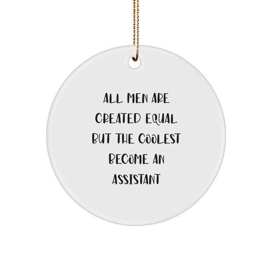Assistant Ornament for Her Present – All Men Equal Christmas Gift - Image 1