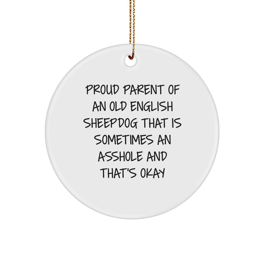 Funny Old English Sheepdog Gifts for Proud Parents - Old English Sheepdog Circle Ornament with Gold Cord for Christmas - Image 1