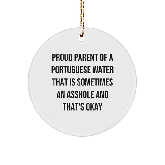 Funny Portuguese Water Dog Lover Gift - Circle Ornament with Proud Parent Quote, Gifts for Men, Women, Friends, or Family at Christmas - Image 1