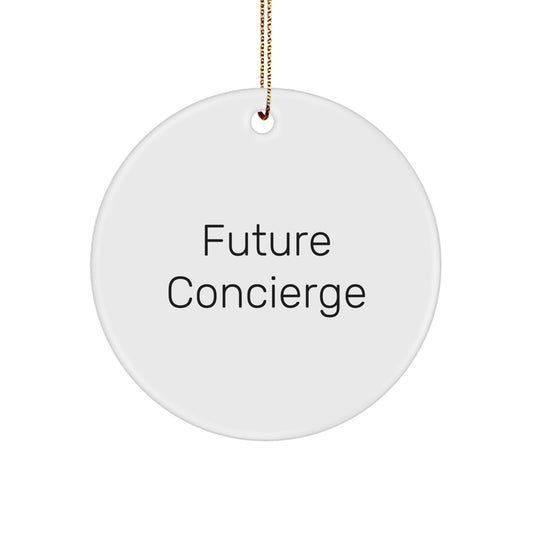 Funny Future Concierge Gifts from Friends for Concierge Men Unique Circle Ornament, Christmas Unique Circle Ornament, Funny Future Concierge Gifts for Friends - Image 1
