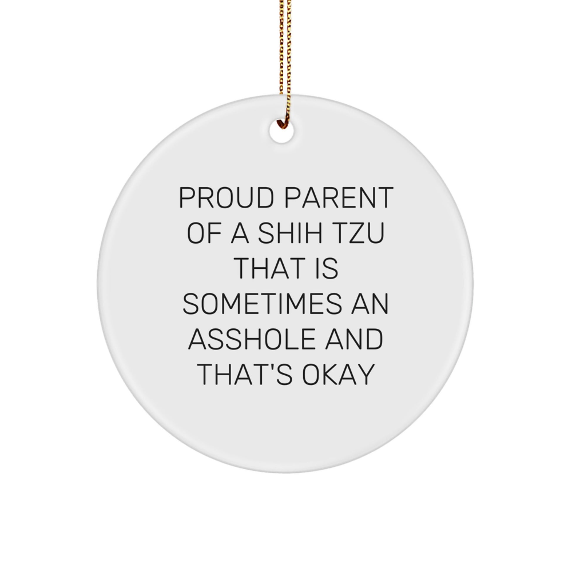 Hilarious Shih Tzu Circle Ornament Christmas Gift for Friends - Image 1