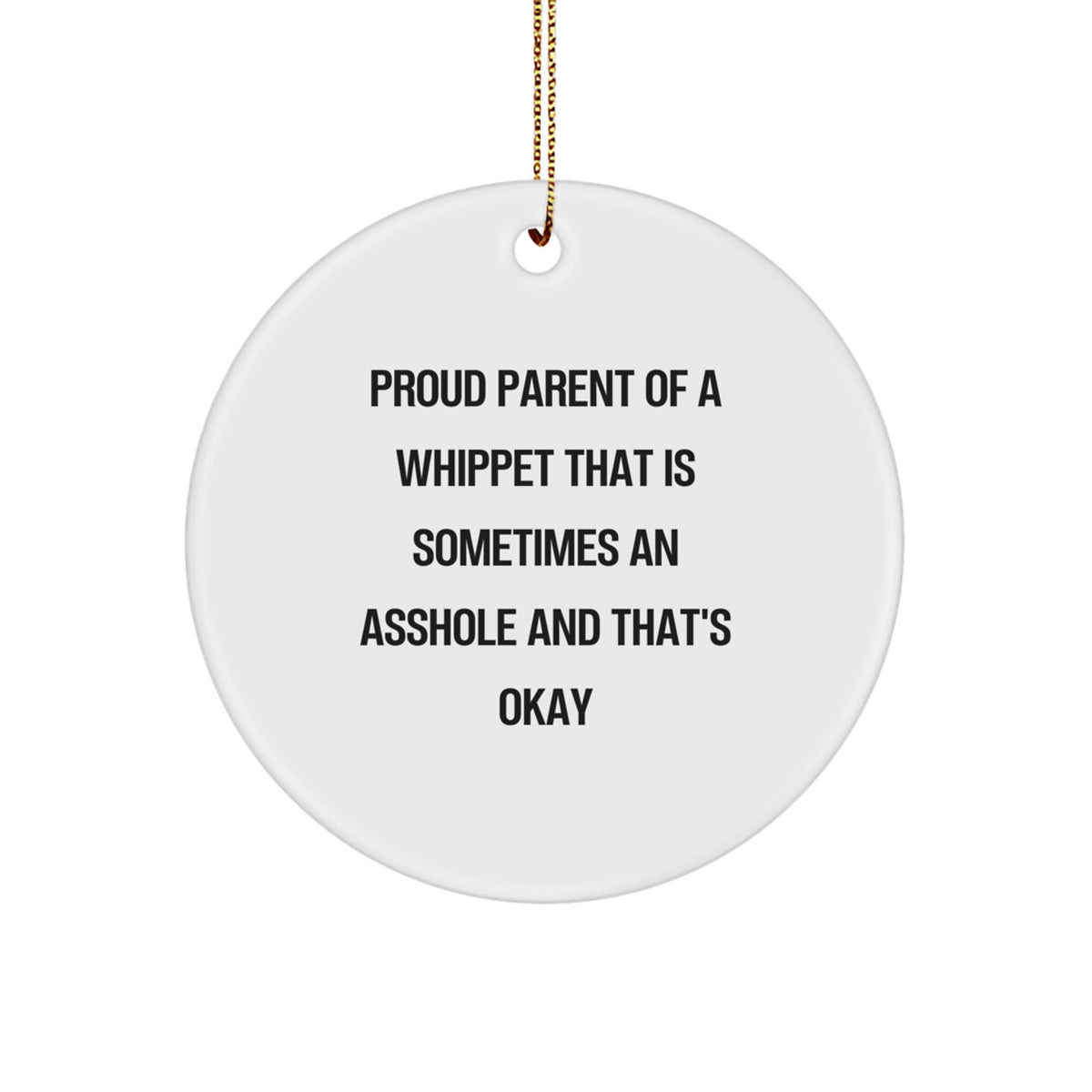 Whippet Dog Circle Ornament Proud Parent Christmas Gift Present for Her - Image 1