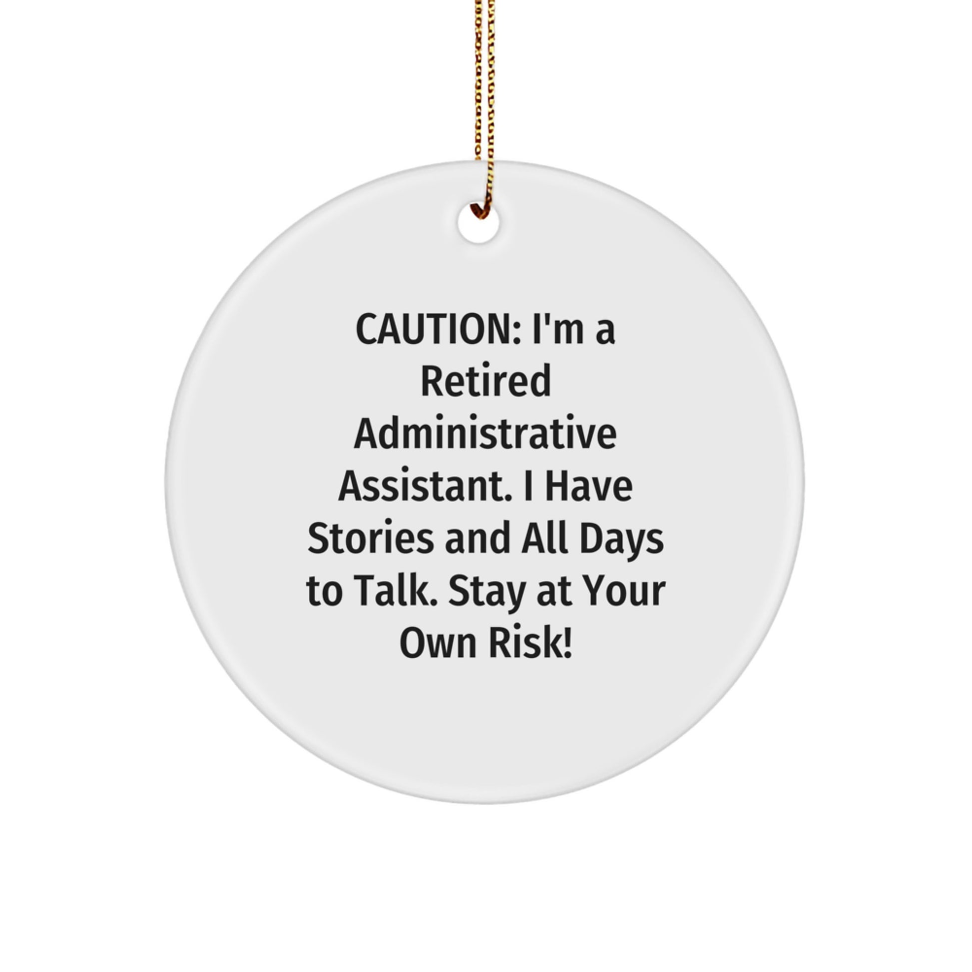 Funny Administrative Assistant Office Decor Gift - Circle Ornament for Coworkers Family Christmas Unique Present - Image 1