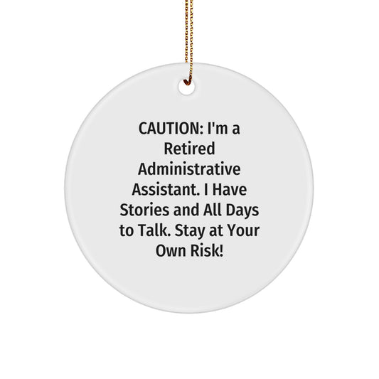 Funny Administrative Assistant Office Decor Gift - Circle Ornament for Coworkers Family Christmas Unique Present - Image 1