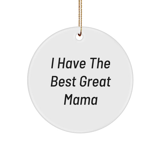 Funny Mama Gifts from Men - Great Mama Circle Ornament for Christmas Unique Gifts - Image 1