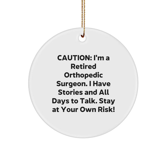 Orthopedic Surgeon Gifts, Funny Circle Ornament from Friends, Christmas Unique Gifts for Men, Women, or Coworkers - Image 1