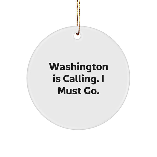 Washington Fun Quote Circle Ornament - Gifts from Family for Washington Lover's Christmas - Image 1