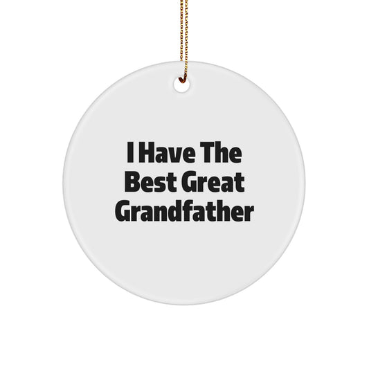Funny Grandfather Love Gifts from Grandchildren for Grandfather Circle Ornament, Great Grandfather Unique Christmas Ornament - Image 1