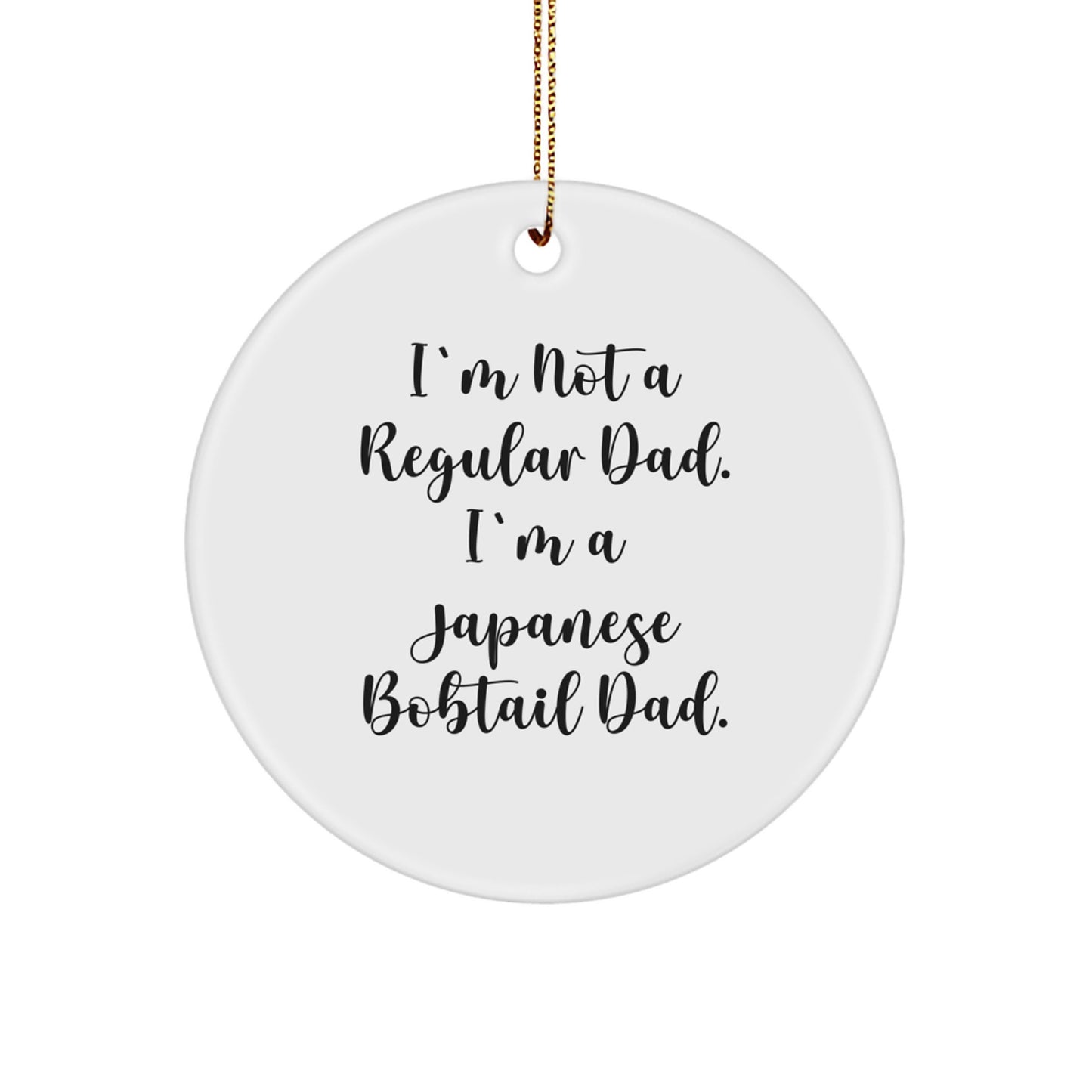 Funny Japanese Bobtail Cat Dad Gifts from Men for Christmas Unique Circle Ornament - Image 1