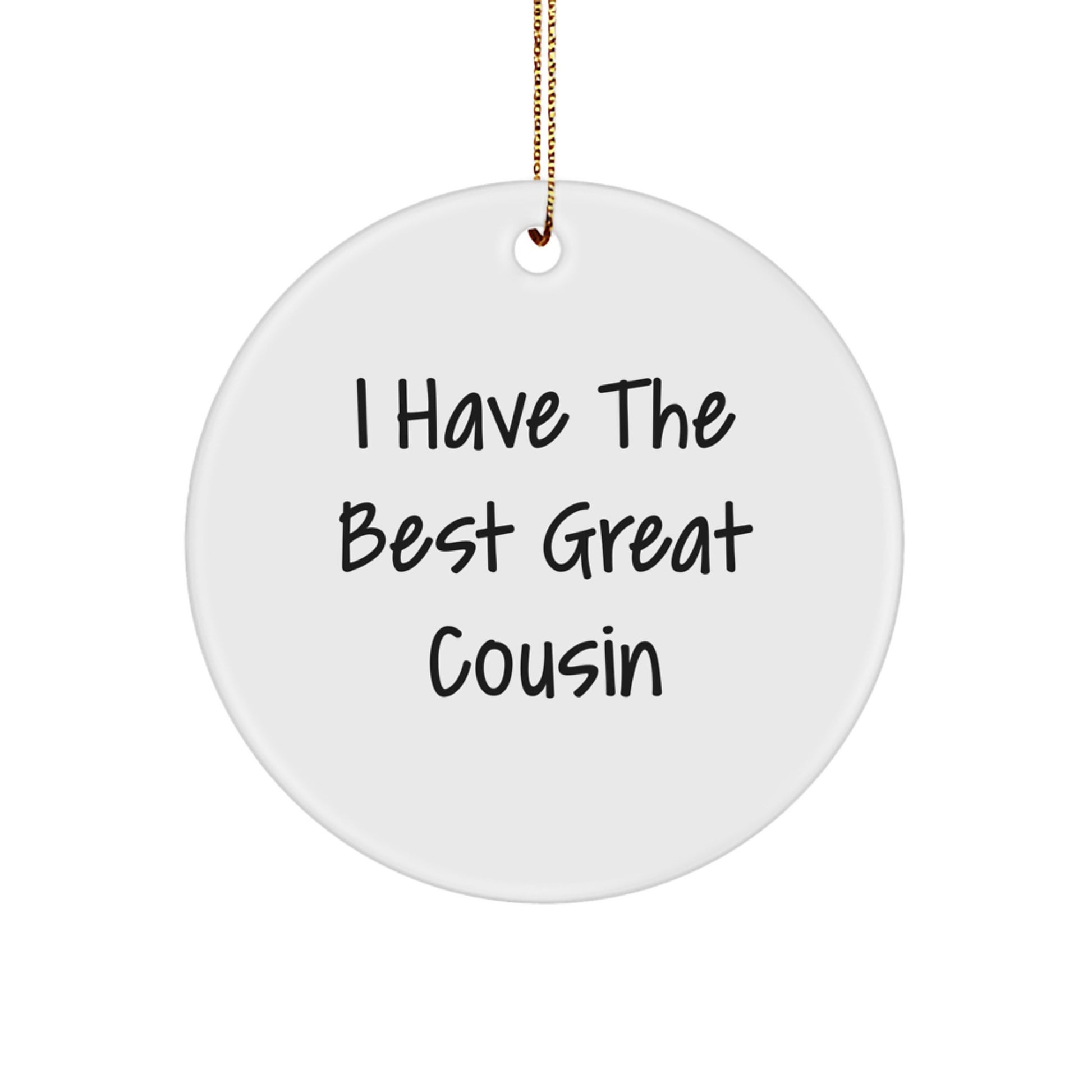 Funny Cousin Circle Ornament with Best Great Cousin Quote, Gifts from Men for Women Cousin, Christmas Unique Presents - Image 1