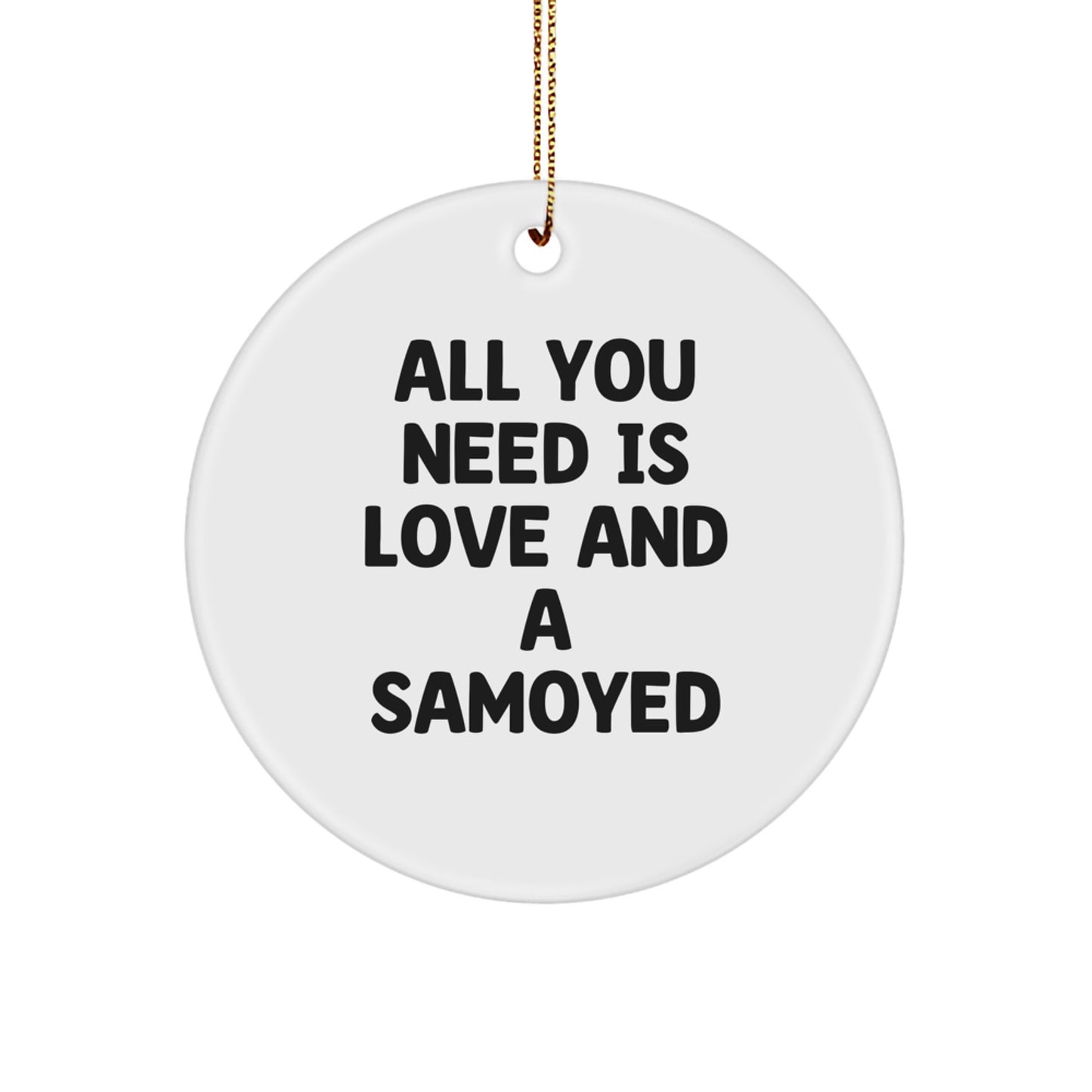 Funny Samoyed Dog Gifts from Men to Women Friends, Unique Circle Ornaments for Samoyed Dog Lovers, Christmas Unique Gifts - Image 1