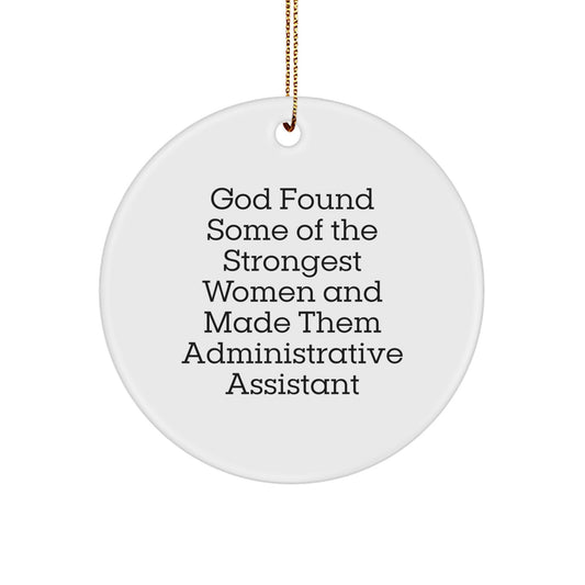 Funny Administrative Assistant Gifts for Women, Inspirational Quotes Circle Ornament, Christmas Unique Gifts from Friends - Image 1