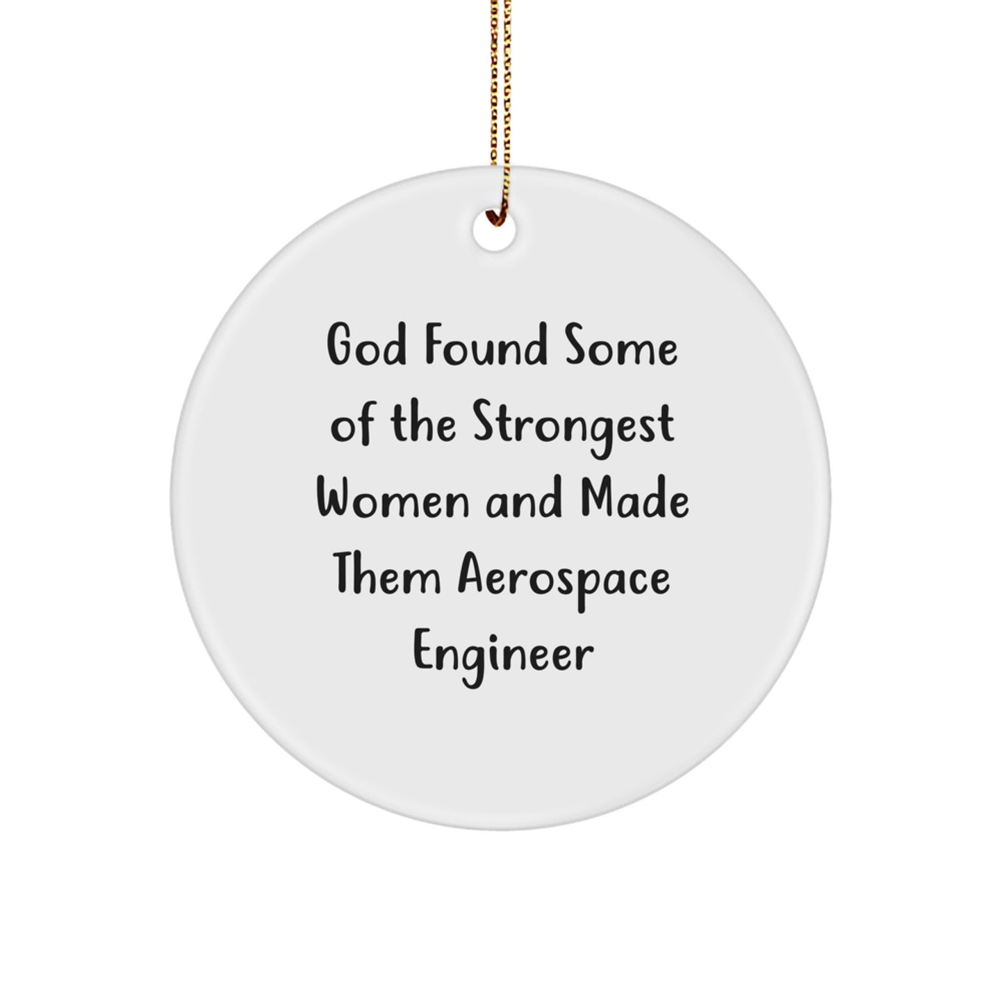 Funny Inspirational Gifts for Aerospace Engineer Friends from Men Women Coworkers Family - Christmas Unique Circle Ornament - Image 1