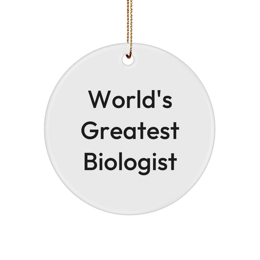 World's Greatest Biologist Keepsake Christmas Ornament for Him Gift - Image 1