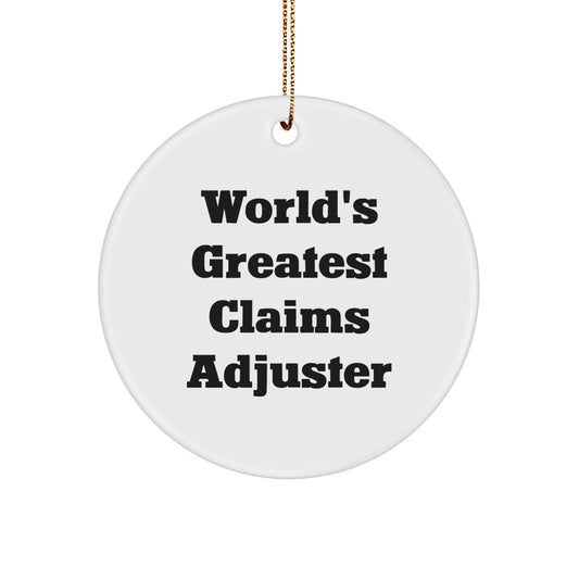 Funny Claims Adjuster Gifts from Friends - World's Greatest Claims Adjuster Circle Ornament for Christmas Unique Gifts - Image 1