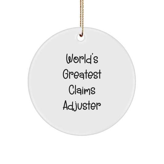 Funny 'World's Greatest Claims Adjuster' Circle Ornament Gifts for Men, Women, Friends, Coworkers, Family at Christmas - Image 1