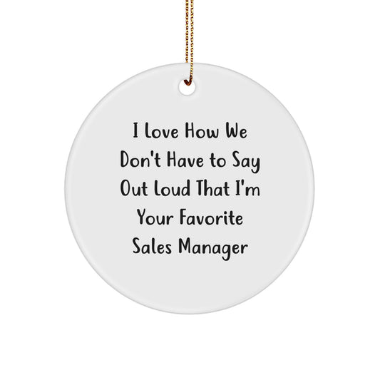 Funny Sales Manager Gifts from Men to Coworkers - Inspirational Quote on Circle Ornament, Christmas Unique Gifts for Sales Manager, White Circle Decor - Image 1