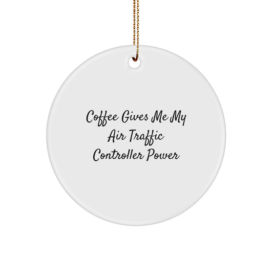 Funny Air Traffic Controller Gifts from Friends for Men, Air Traffic Controller Christmas Unique Gifts, Air Traffic Controller Circle Ornament - Image 1
