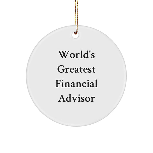 Funny Financial Advisor Gifts from Men to World's Greatest Financial Advisor - Image 1