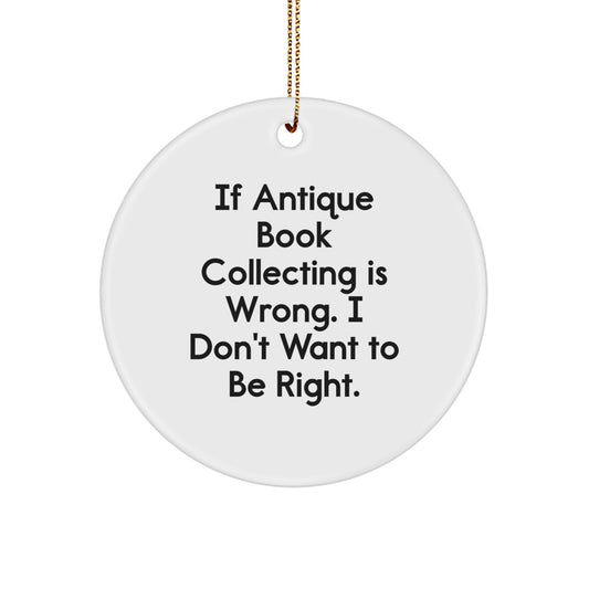 Funny Antique Book Collecting Circle Ornament Gifts from Men to Friends at Christmas - Image 1