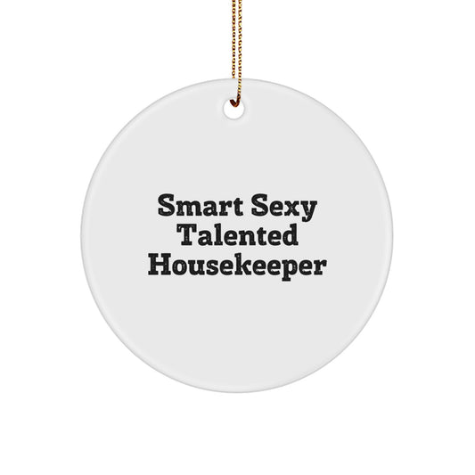Funny Housekeeper Gifts from Friends - Cute Circle Ornament for Christmas Unique Presents for Her - Image 1