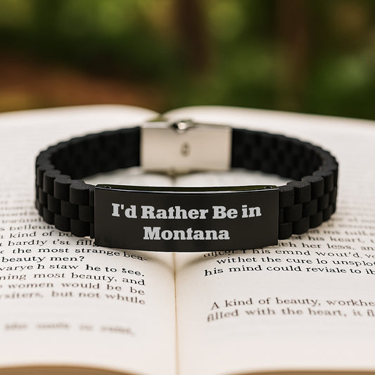 Funny Inspirational Gifts from Friends and Family for Men and Women in Montana - Glide lock Clasp Bracelet - I'd Rather Be In Montana Graduation Unique Gifts - Image 2