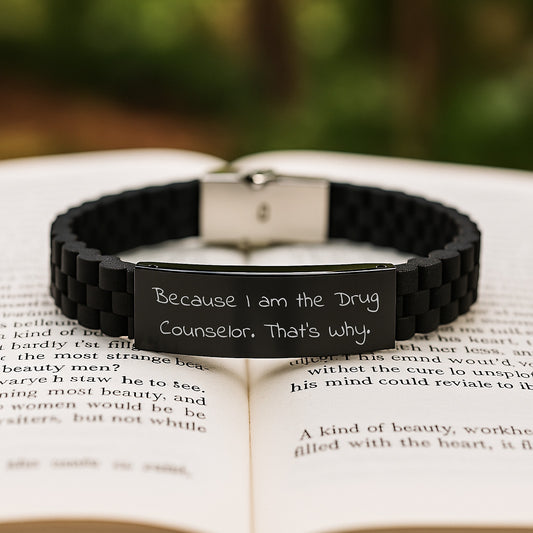 Funny Drug Counselor Gifts from Friends - 'Because I Am The Drug Counselor. That's Why.' Adjustable Glide lock Clasp Bracelet for Birthday - Image 2