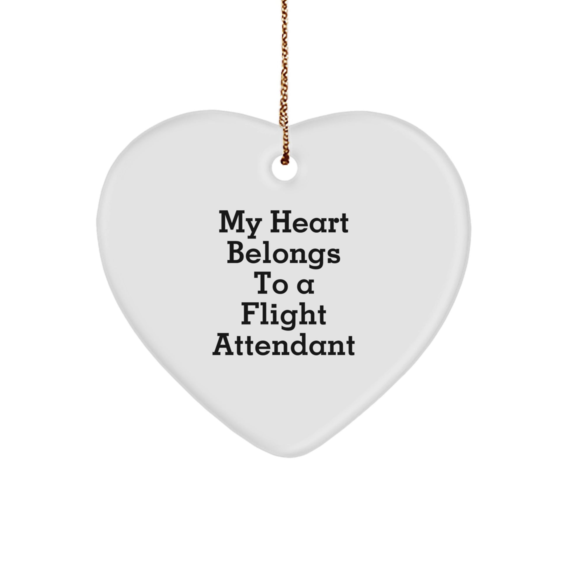 Funny Flight Attendant Gifts from Men, Heart Ornament with Heart Belongs, Perfect Christmas Unique Gifts for Flight Attendant Friends - Image 1