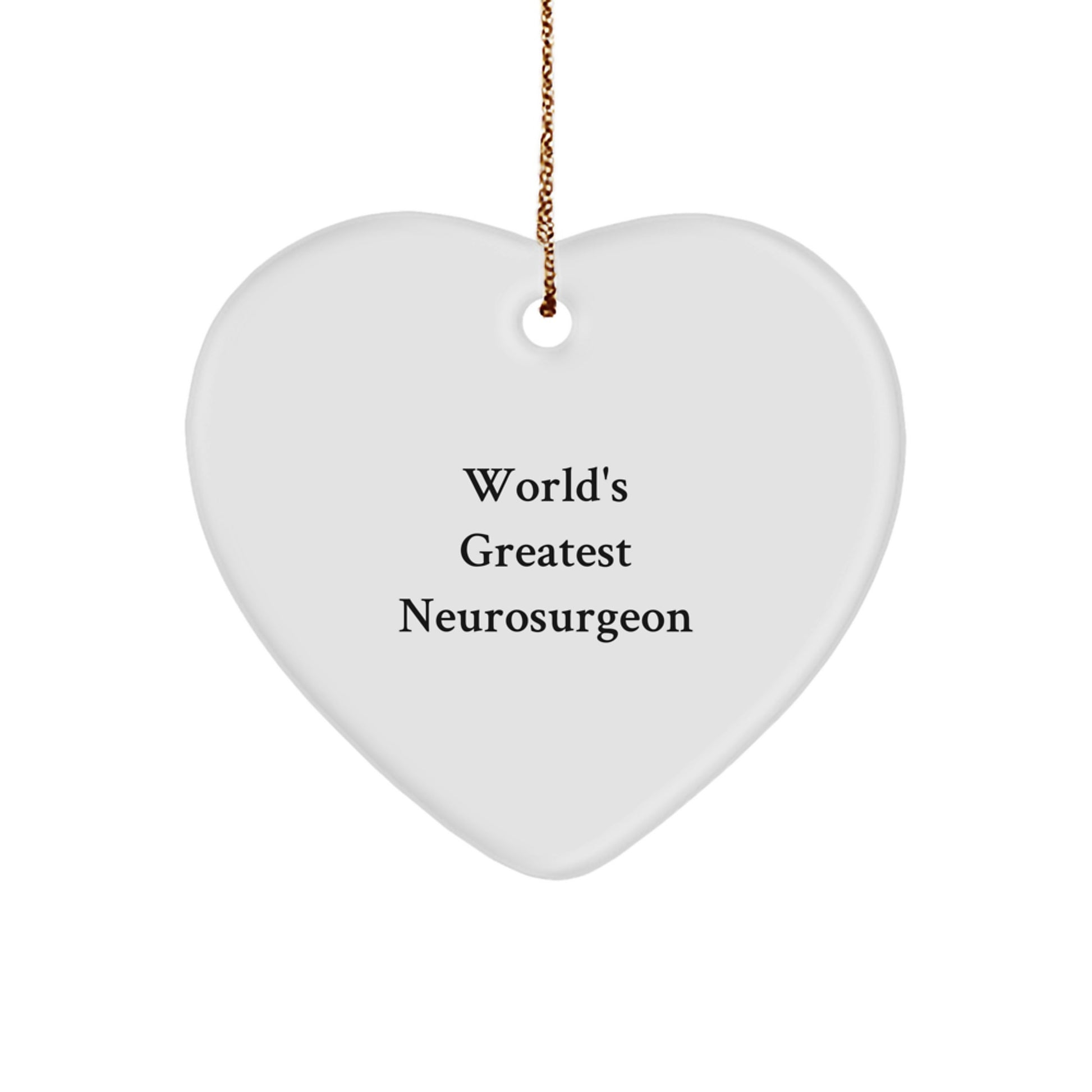 Funny Heart Ornament for World's Greatest Neurosurgeon Gifts from Men to Family, Unique Christmas Unique Gifts for Neurosurgeon Friends and Coworkers - Image 1