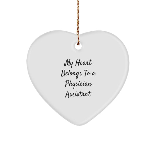 Funny Physician Assistant Gifts from Coworkers, Unique Christmas Ornament for Physician Assistant Men, My Heart Belongs To A Physician Assistant - Image 1