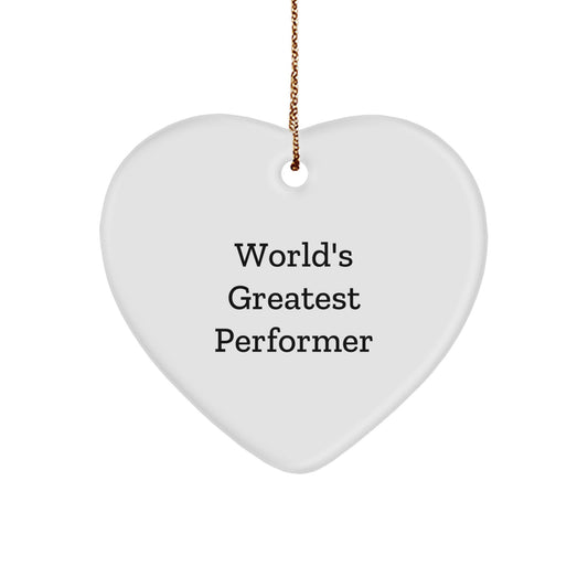 Funny World's Greatest Performer Heart Ornament Gifts from Men to Friends, Funny Heart Shaped Heart Ornaments for Christmas, Inspirational Performer Gifts for Women, Funny Heart Ornaments for Men - Image 1