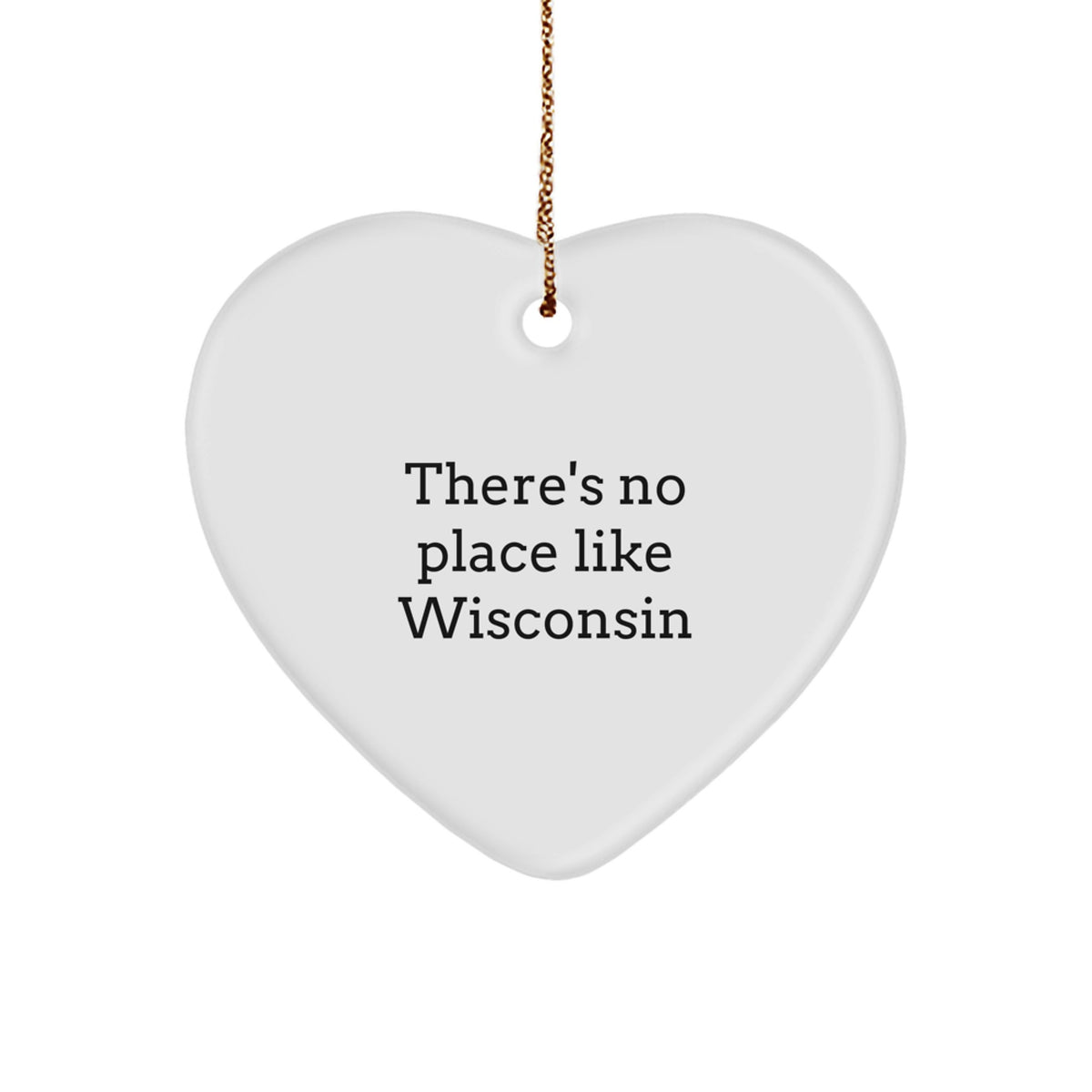 Wisconsin Heart Ornament, Funny Gift for Friends from Wisconsin, Christmas Unique Gifts for Women - Image 1