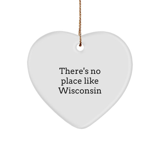 Wisconsin Heart Ornament, Funny Gift for Friends from Wisconsin, Christmas Unique Gifts for Women - Image 1