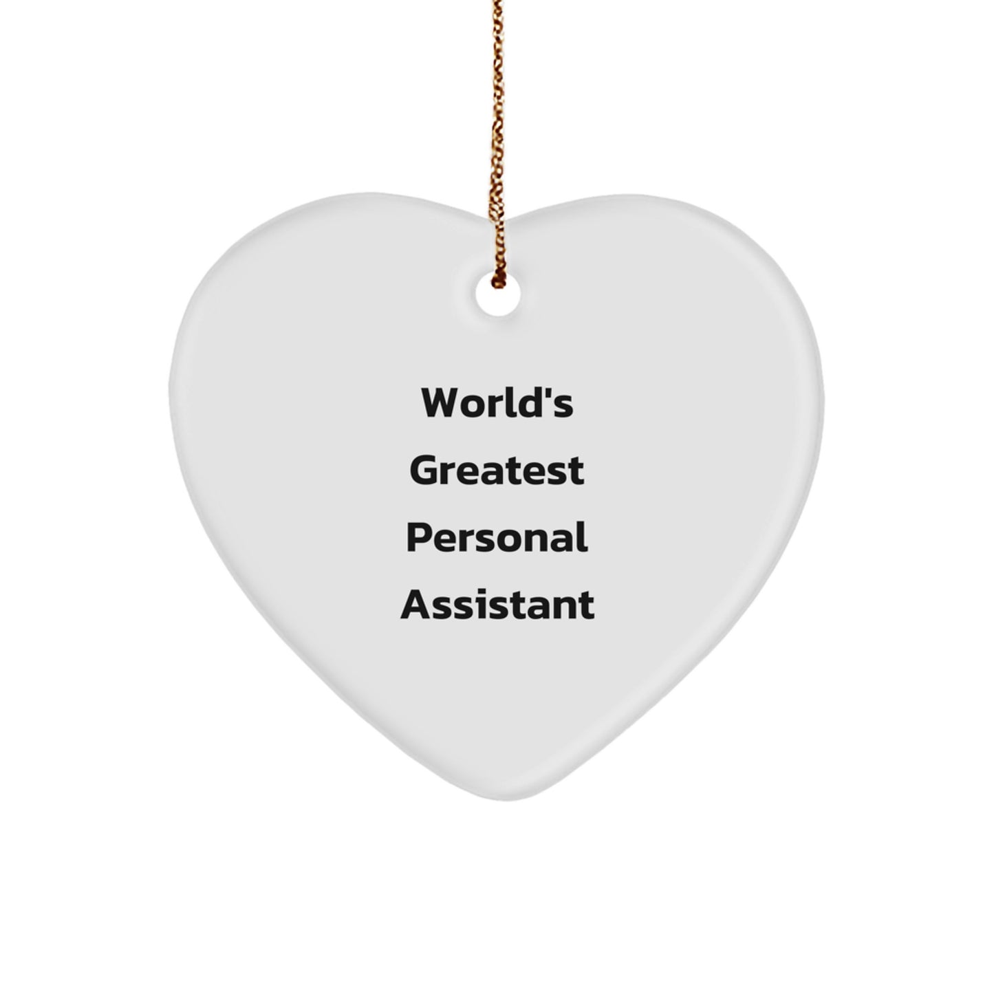 Funny World's Greatest Personal Assistant Heart Ornament Gifts from Men to Personal Assistants, Perfect Christmas Unique Gifts - Image 1