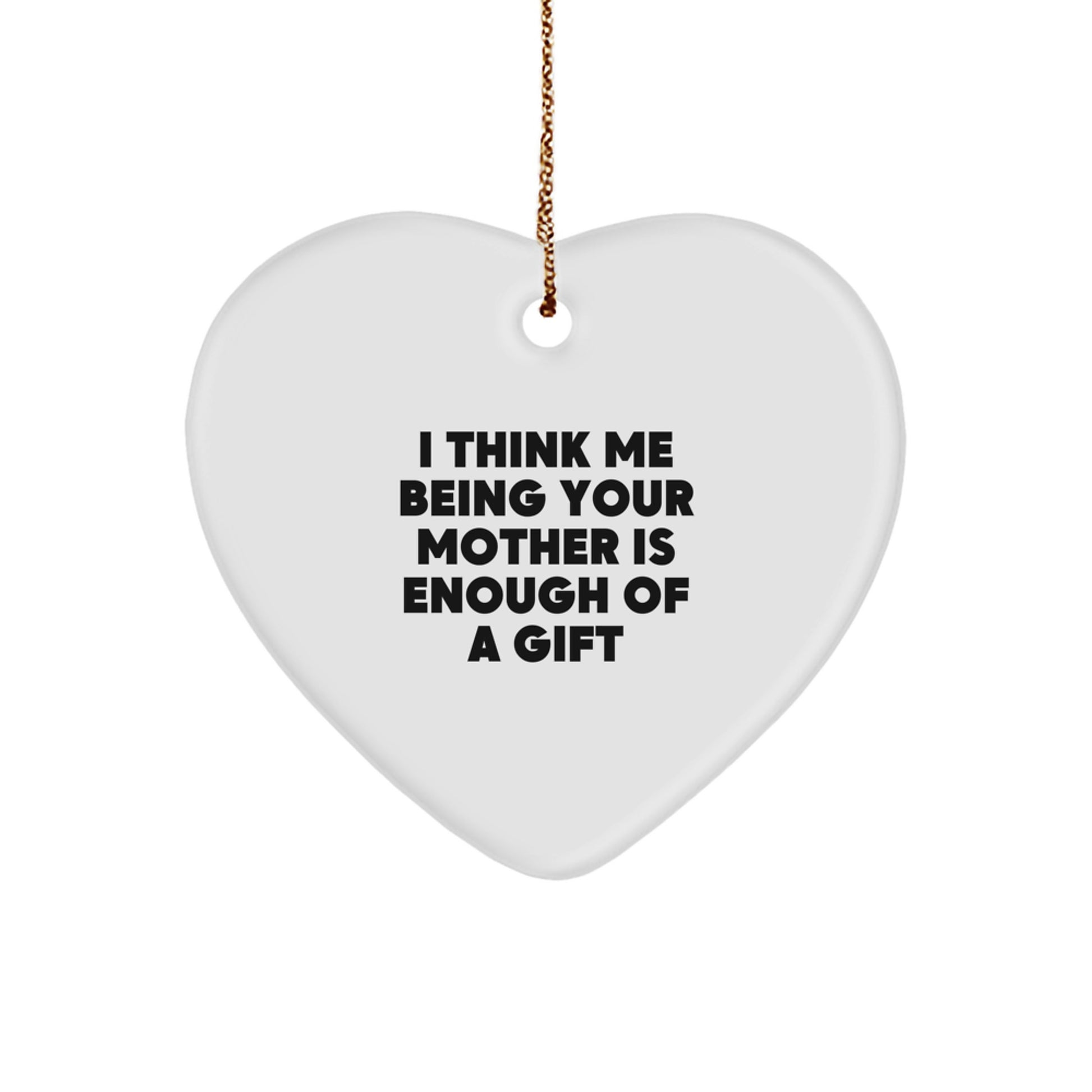 Funny Heart Ornament Gifts from Men to Mother on Christmas - Image 1