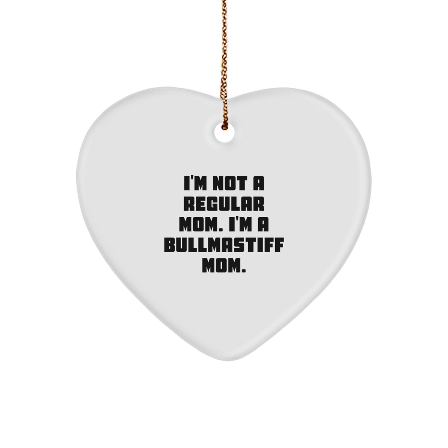 Funny Bullmastiff Dog Mom Christmas Unique Gifts for Family Members, Heart Ornament from Husband, Daughter, or Friend - Image 1