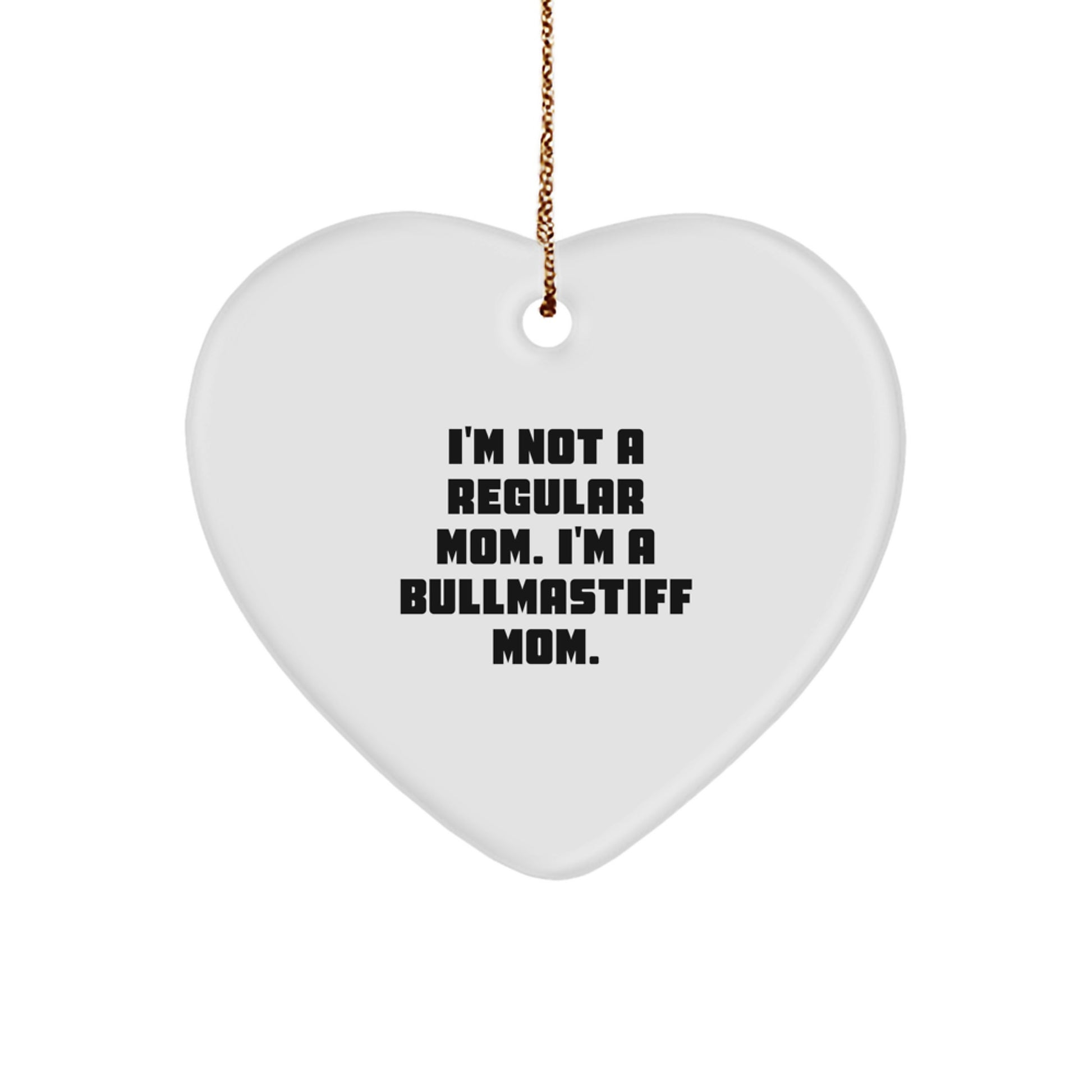 Funny Bullmastiff Dog Mom Christmas Unique Gifts for Family Members, Heart Ornament from Husband, Daughter, or Friend - Image 1