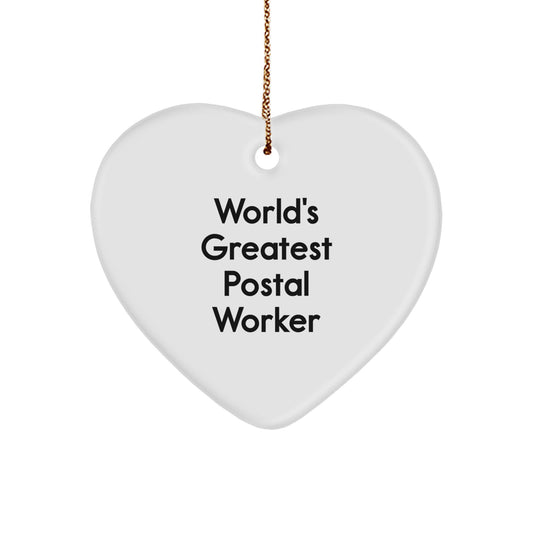 Funny World's Greatest Postal Worker Heart Ornament, Gifts from Men to Friends, Coworkers, Family, Christmas Unique Gifts - Image 1